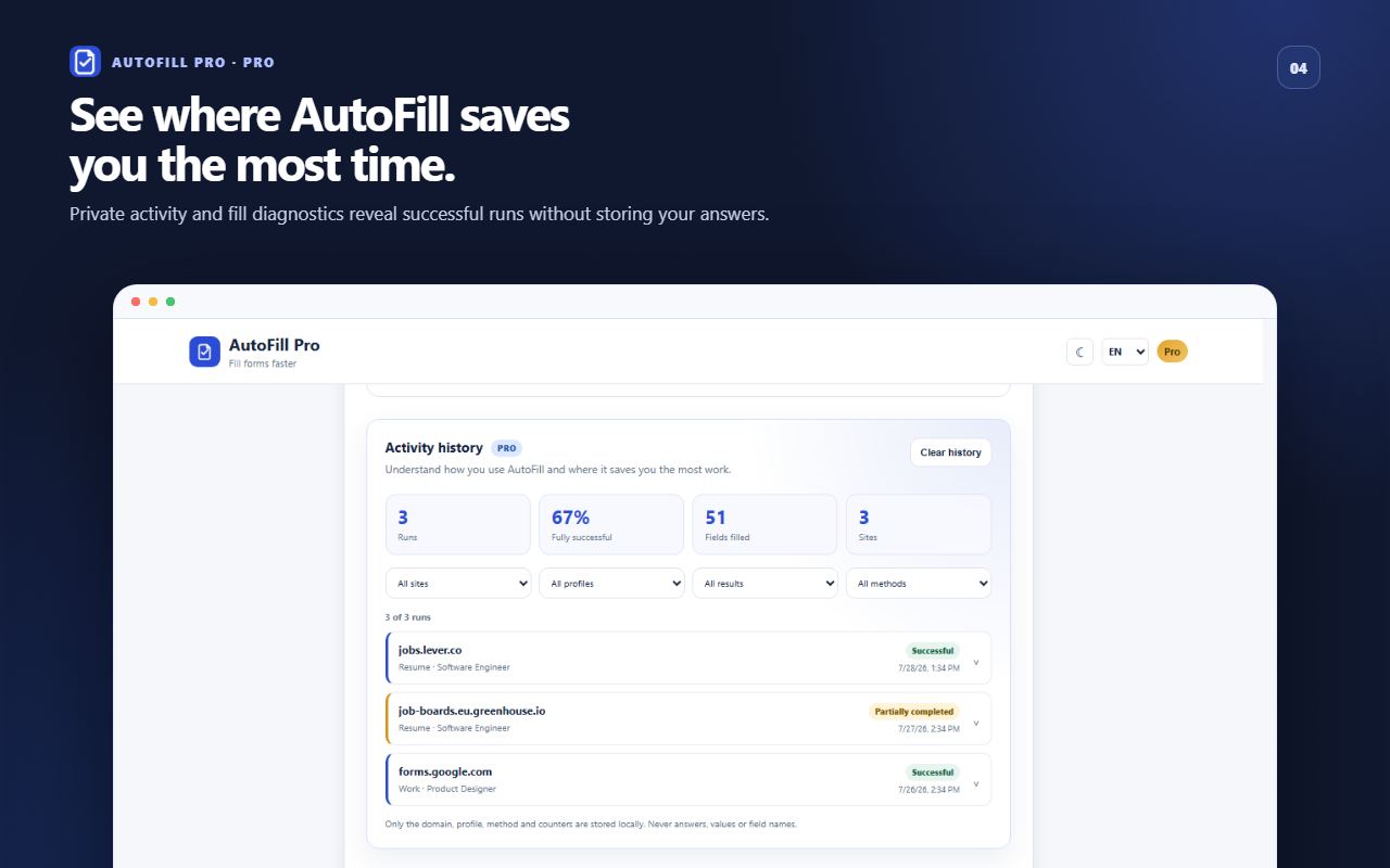 Private activity history and fill diagnostics in AutoFill Pro